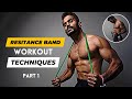 Get big muscles with resistance bands   workout techniques  part 1