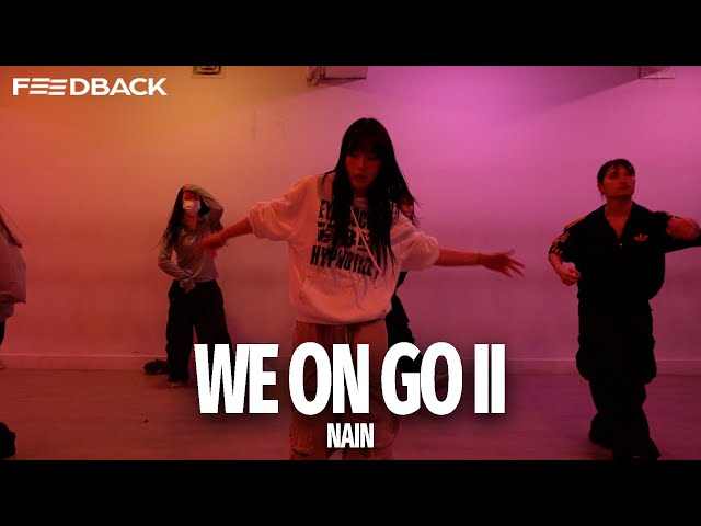 BIA, A$AP Ferg - WE ON GO II (feat. Denzel Curry) | NAIN Choreography