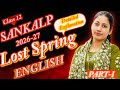Lost Spring Part 1 | Class 12 English | Full Clarity in Minutes | Flamingo book | CBSE 2026-27