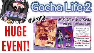 Gacha Life 2 Art Contest with $100 Cash Prize!!(HUGE EVENT)