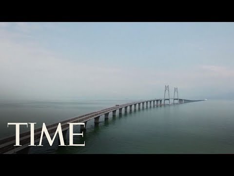China Officially Launched World's Longest Sea Bridge Linking Hong Kong & Macau To Mainland | TIME