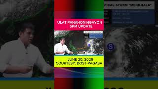 ULAT PANAHON NGAYON 5PM Update - JUNE 20, 2026 #weathershorts #WeatherUpdate #weathersystems