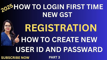 NEW GST TAXPAYERS  # HOW  TO LOGIN FIRST TIME ON GST PORTAL HOW TO CREATE NEW USER ID AND PASSWARD