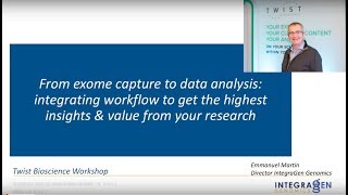 From Exome Capture to Data Analysis: Integrating Workflow for Maximum Insight