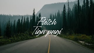 Fletch  Tiga Pagi  Lirik 