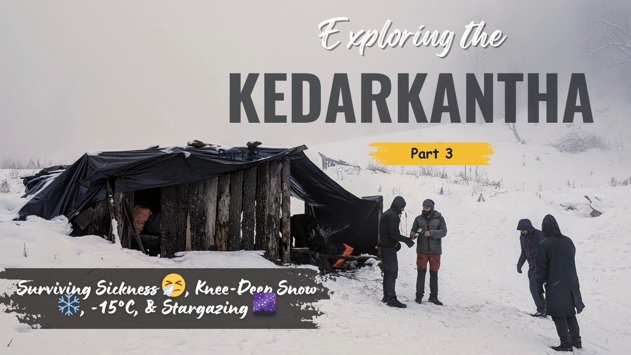 Journey to Kedarkantha 🏔️: Surviving Sickness 🤧, Huge Snow ❄️ & Stargazing 🌌 at 11000 ft | Part-3