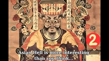 What does Asian Hell look like? Part 2: From Hinduism to Buddhism to Taoism