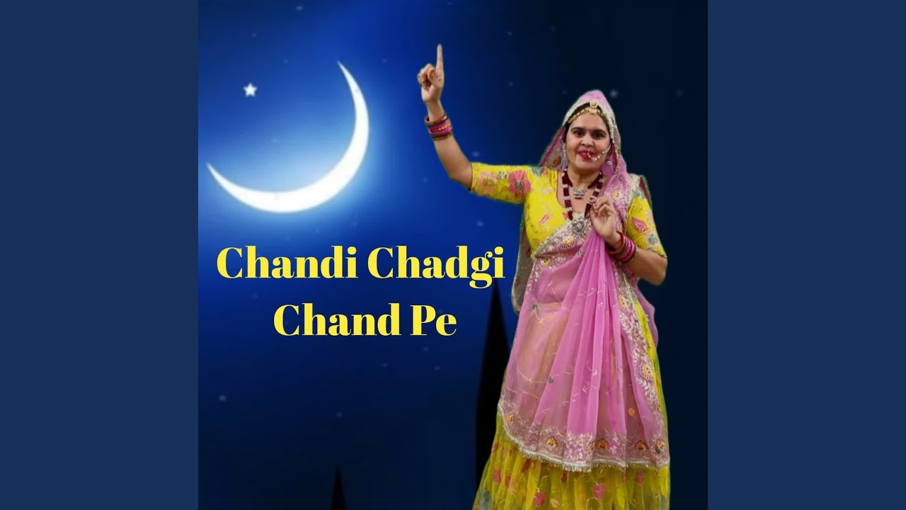 Chandi Chadgi Chand Pe