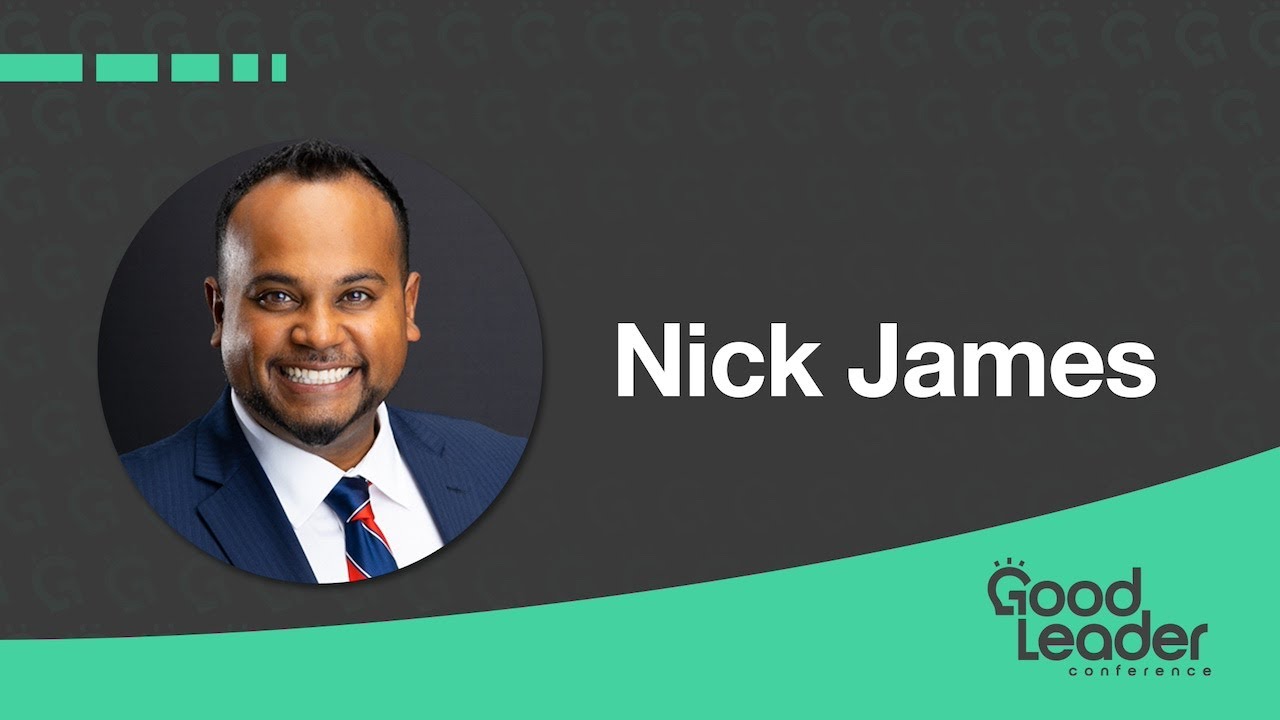 Good Leader Conference 2025 - Nick James