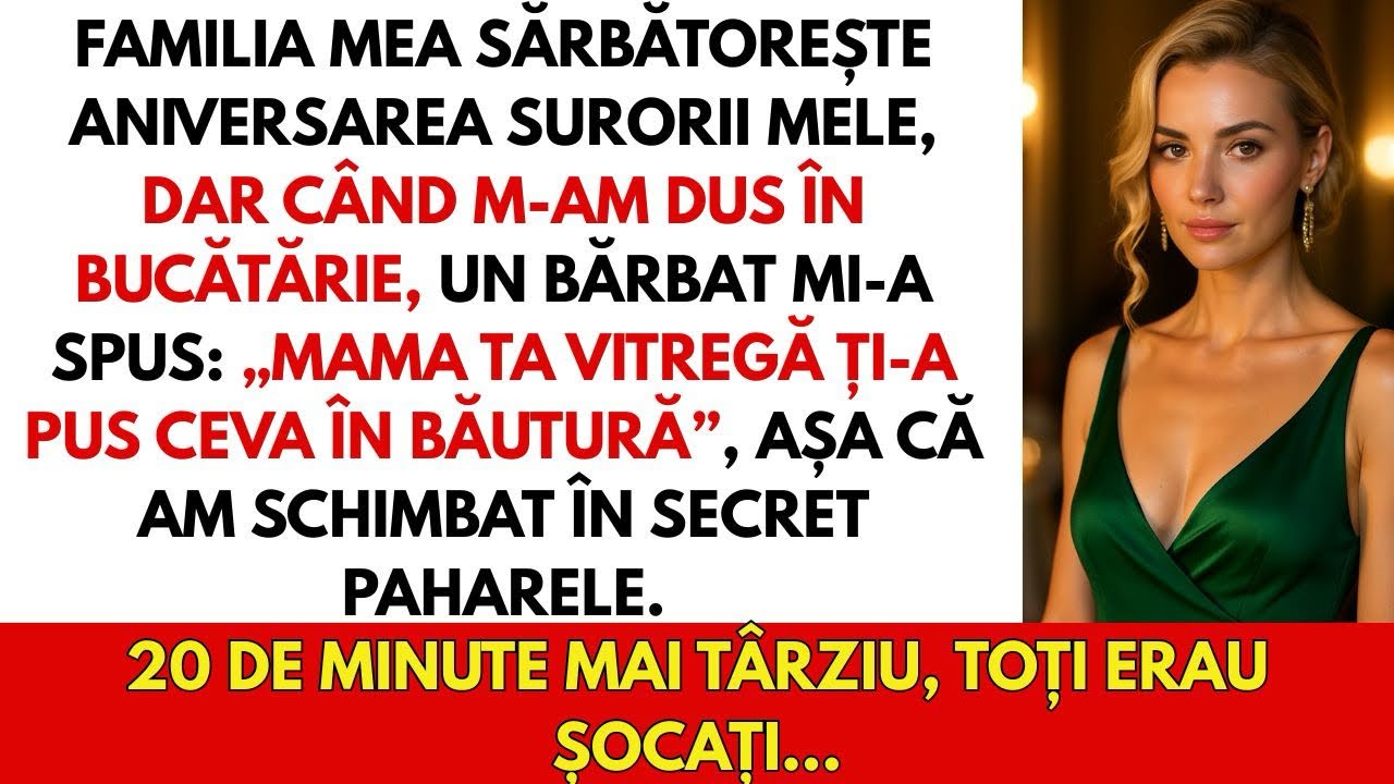 Familia mea sărbătorea aniversarea surorii mele, dar un bărbat mi-a spus un secret șocant