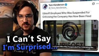 Ubisoft Fired An Employee For Publicly Criticizing Them