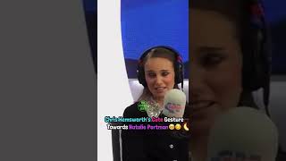 Natalie Portman Proves Chris Hemsworth is Perfection