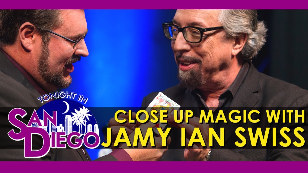 Tonight in San Diego - Close up Magic with Jamy Ian Swiss