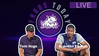 Celebrity Golf Pro Tom Hoge Ex TCU Great & Pro Basketball Player Brandon Parrish S. 1 Ep. 16. Frogs Today Wealth