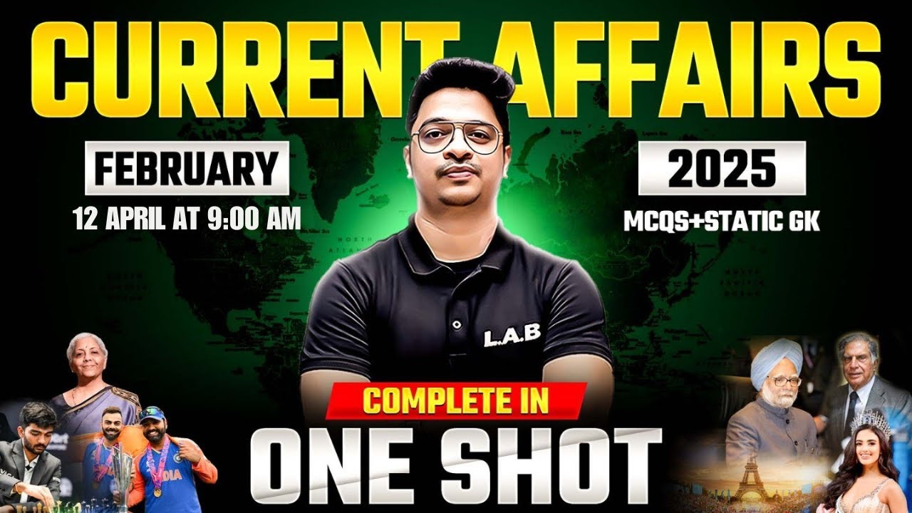 February Month Current Affairs 2025 | Monthly Current Affairs by Aman ...