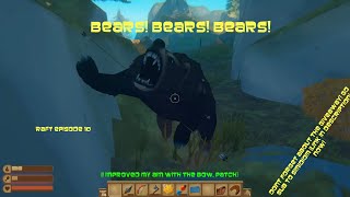 Bears! /// raft episode 10