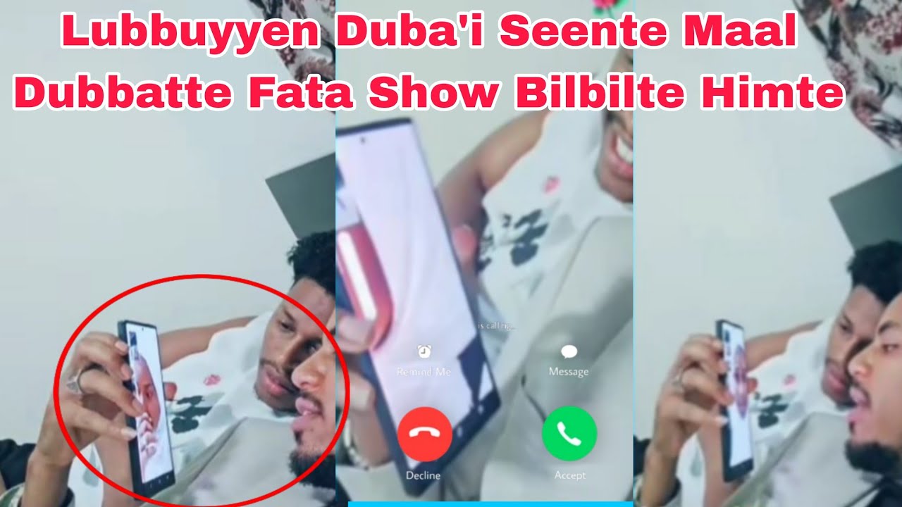 Lubbuyyen Duba'i Seente Maal Dubbatte Fata Show Bilbilte Himte