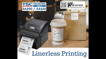 TSC DA200 / DA220 Direct Thermal Linerless Printing With Auto Cutter