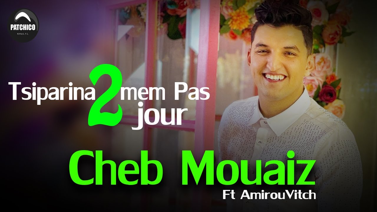 Top Rai sentimental Cheb Mouiz ft Amirouvitch Live Choc | تسيبارينا 💔 ...