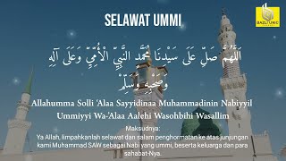 Selawat Ummi - Mengubat Kerinduan Kepada Nabi SAW (8 jam)