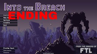 into the breach final mission+ending (1080p 60 fps) (no commentary)