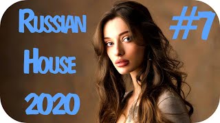 🇷🇺 Русский Хаус 2020 🔊 Russian Hits 2020 🔊 Russische Musik 2020 🔊 RUSSIAN HOUSE MUSIC 2020 #7