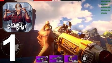 Zombie State: Roguelike FPS Part 1 Gameplay Walkthrough Android IOS