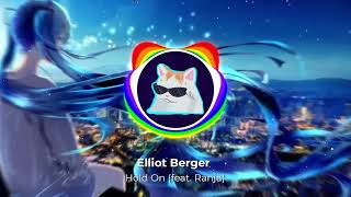 Elliot Berger - Hold On (feat. Ranja)
