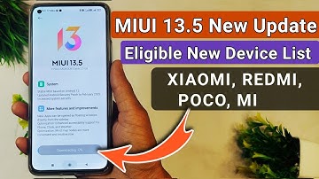 MIUI 13.5 New Update In India | MIUI 13.5 Update New Eligible Devices List | MIUI 13.5 Update