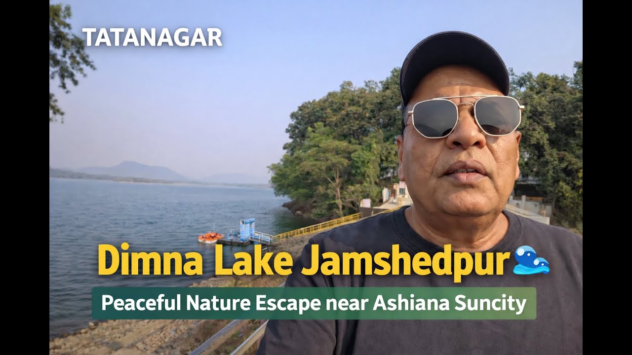 Dimna Lake Jamshedpur 🌊 | Peaceful Nature Escape near Ashiana Suncity -vlog-85