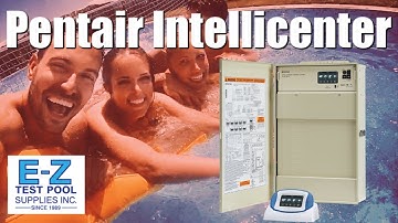 The Pentair IntelliCenter® Control System for Pool and Spa
