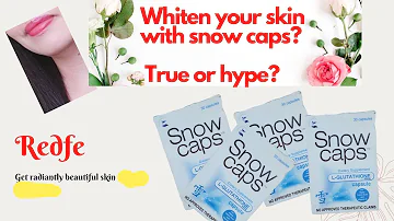 Snow caps review/ l-glutathione snow caps:Whiten your skin with snow caps? True or hype?