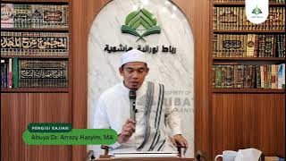 Kajian Kitab Shahih Muslim || Abuya Dr. Arrazy Hasyim, MA. Hum