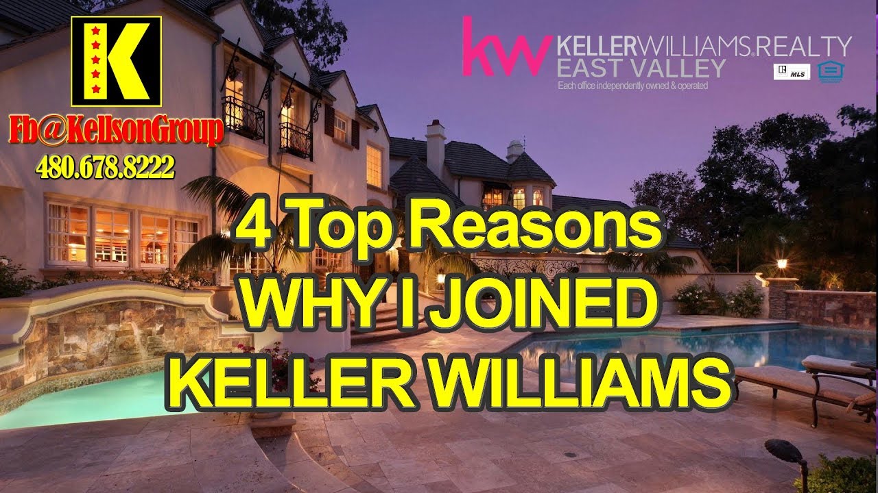 4 Top Reason WHY JOIN KELLER WILLIAMS