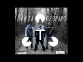 03 senza respiro  feat nuzzy relativismo  prod kontrosenso