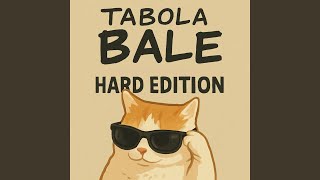 Tabola Bale Hard Edition
