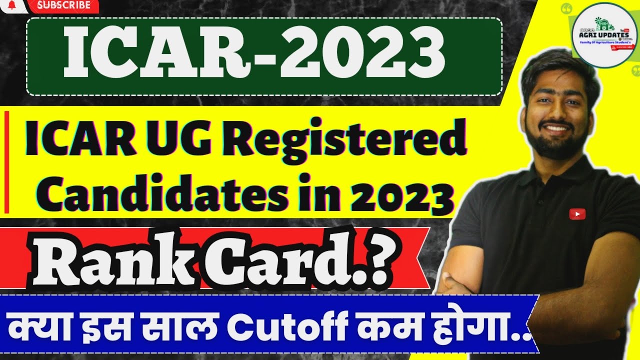 ICAR Rank Card Update | ICAR Registered Candidates |ICAR 2023 ...