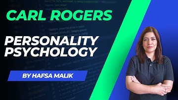 CARL ROGERS  | PERSONALITY PSYCHOLOGY  | NET/GATE/UPSC/CUET/MPHIL PSYCHOLOGY
