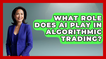 What Role Does AI Play In Algorithmic Trading? - Emerging Tech Insider