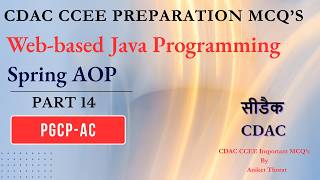 CDAC | PGCP-AC | CCEE Preparation MCQ's | WJP | Spring AOP | Part 14