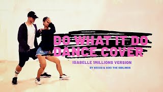 Do what it do - Jamie Foxx cover dance (Isabelle 1million studio version)