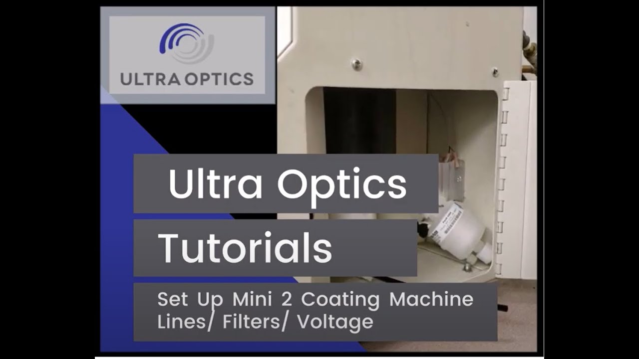 Ultra Optics Coating Lines SetUp and Coating Pump testing for you Mini