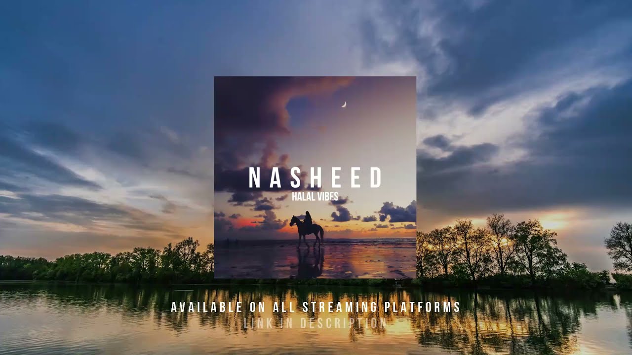 Nasheed - Halal Vibes - Intro Nasheed