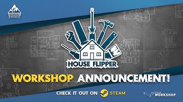 House Flipper Steam Workshop - Making the first item