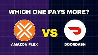 Amazon Flex vs DoorDash: Which Delivery App Pays More in 2025?