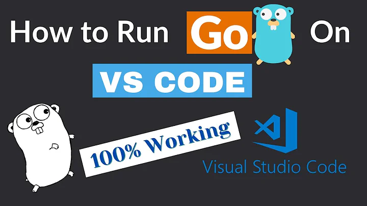 How to Run Go[Golang] on Visual Studio Code