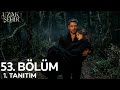 Uzak Şehir 53 Bölüm 1 Tanıtımı Sana Bunu Yapanı Öldüreceğim