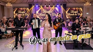 Taraful Manele de Vis - De-aș amaneta un gram
