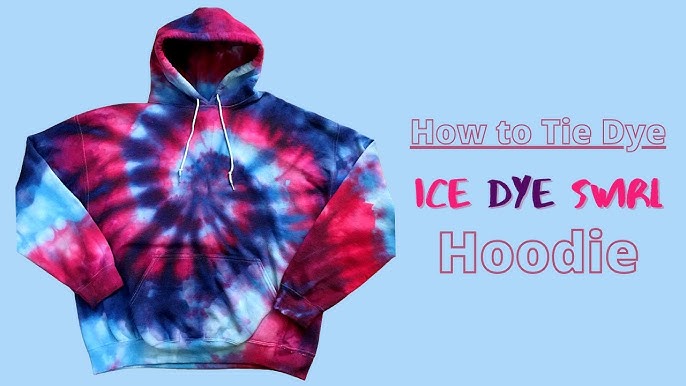 DIY Ice Dye Hoodie - Alice and Lois