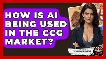 How Is AI Being Used In The CCG Market? - The Memorabilia Zone